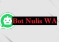 Download Bot Nulis WA Terbaru 2025 Gratis 2 Link Bot Nulis Telegram Terbaru 2025 Gratis
