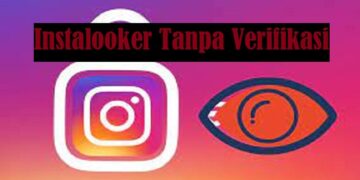 Download Instalooker Tanpa Verifikasi APK Gratis
