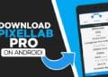 PixelLab Pro Mod Apk 2.1.3 Full font Download Gratis 2024